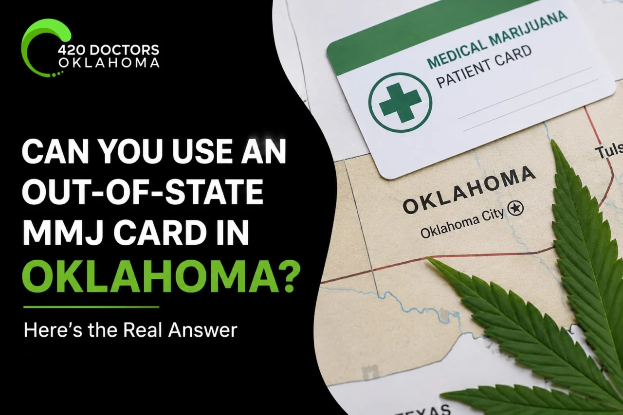 Out-of-State MMJ Card in Oklahoma